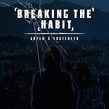 Aryem : Breaking the Habit